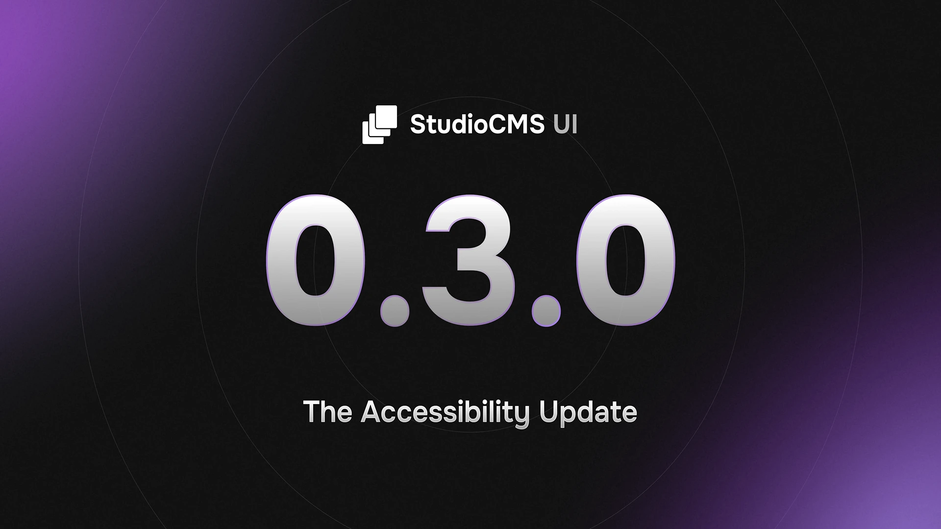StudioCMS UI v0.3.0 - The Accessibility Update